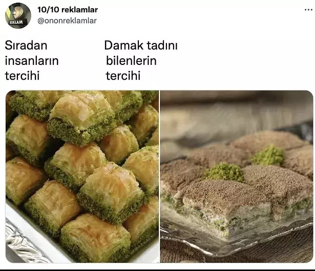 Senin tercihin normal baklava mı oluyor, sütlü baklava mı?