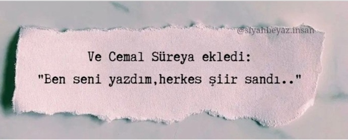 Hiç adınıza şiir yazan birisi oldu mu?