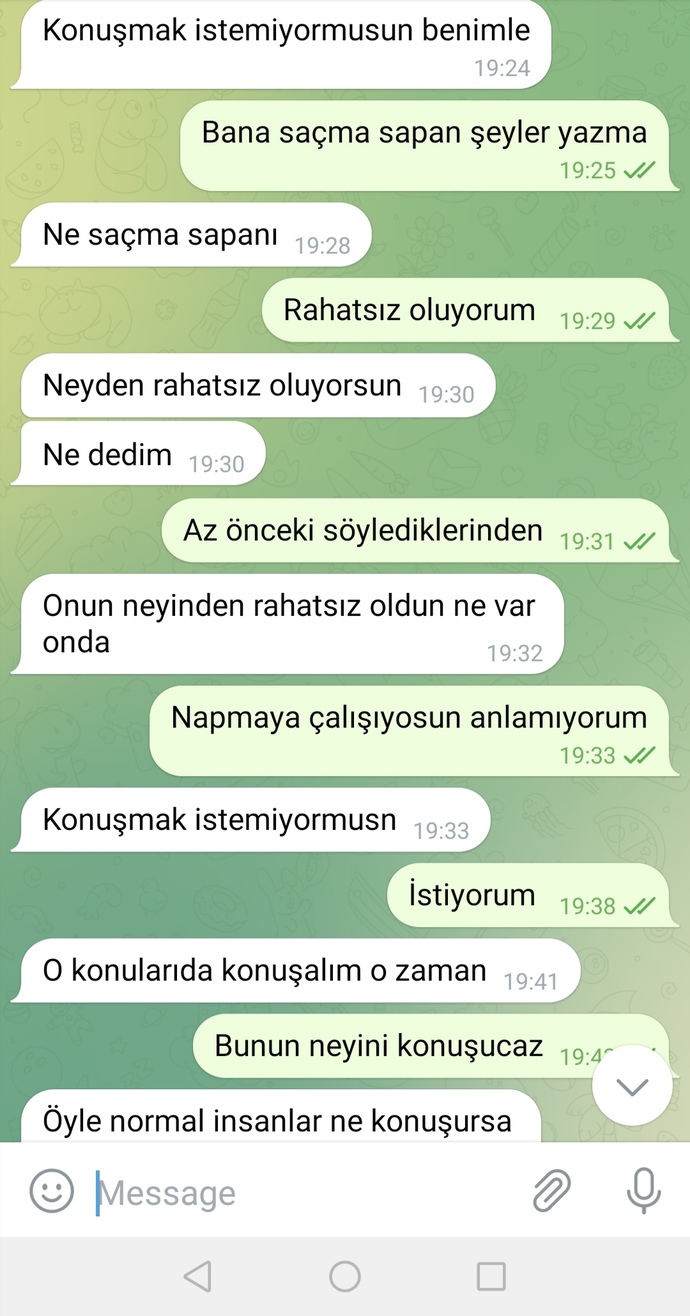 Kavga edip barıştıktan sonra bunları dedi. İlk defa bu konuları açtı. Kendimi çok kötü hissediyorum. Beni sevmiyor mu?
