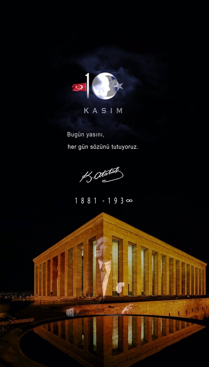 Bugün 10 Kasım, bu özel günle ilgili ne söylemek istersiniz?