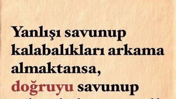Yanlışı savunan insanı dinler misin?
