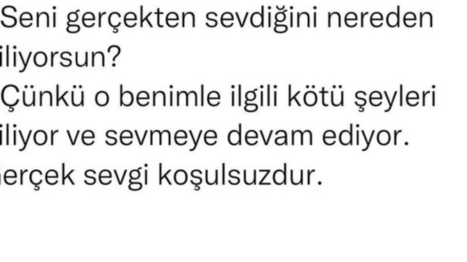 Sizi koşulsuz seven biri oldu mu?