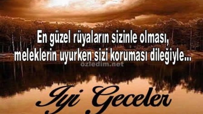 İyi geceler mesajınız benden, kahveler sizden olsun mu?