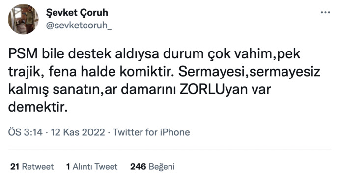 Özel tiyatrolara devlet desteğini eleştiren Cem Davrana Şevket Çoruhtan destek geldi. Zorlu PSM gibi büyük tiyatroların devlet desteği istemesi etik mi?