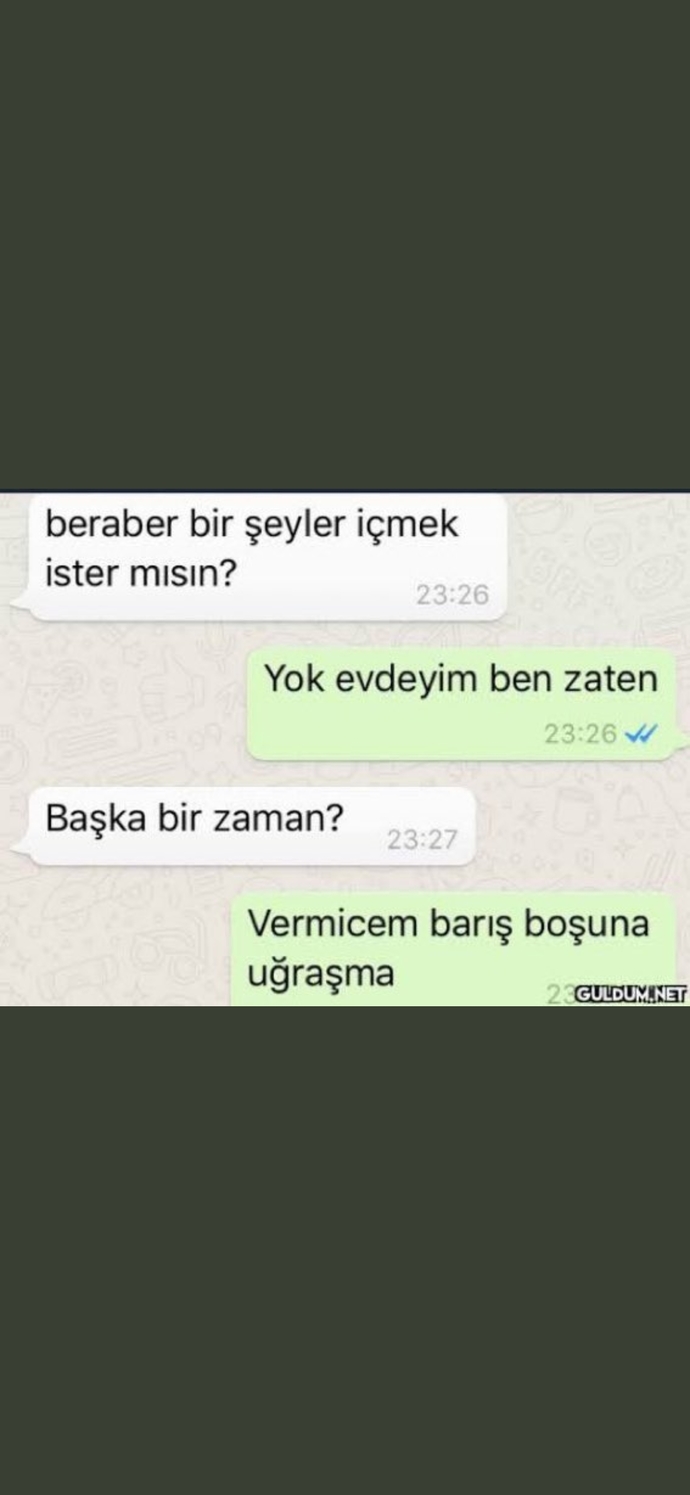 Sizi istemeyen birinin ısrarla peşinden kosarmısınız?