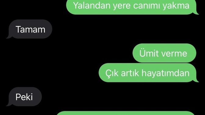 Benim için değerlisin diyor aldatıyor 5 ay önce oldu her şey?