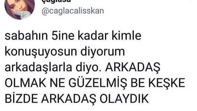 'Arkadaşla konuşuyorum' cümlesinde art niyet arar mısınız?