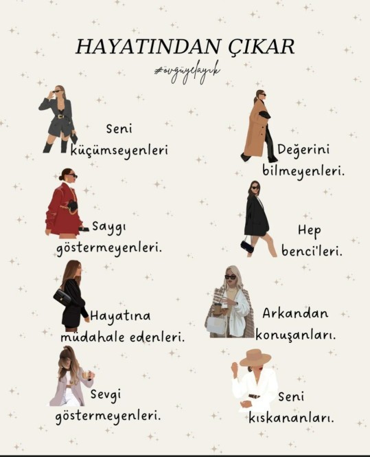 Hayatımızdan çıkarmamız gereken insanlara bir örnek verir misin?