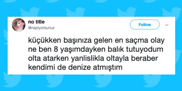 Hayatta ki en komik anınız neydi?