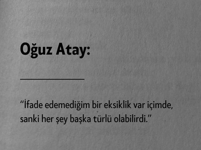 “Başka türlü olabilirdi” dediğiniz ne var hayatınızda?