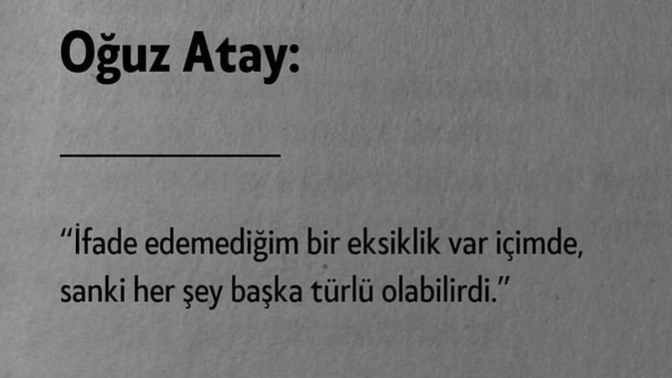 “Başka türlü olabilirdi” dediğiniz ne var hayatınızda?