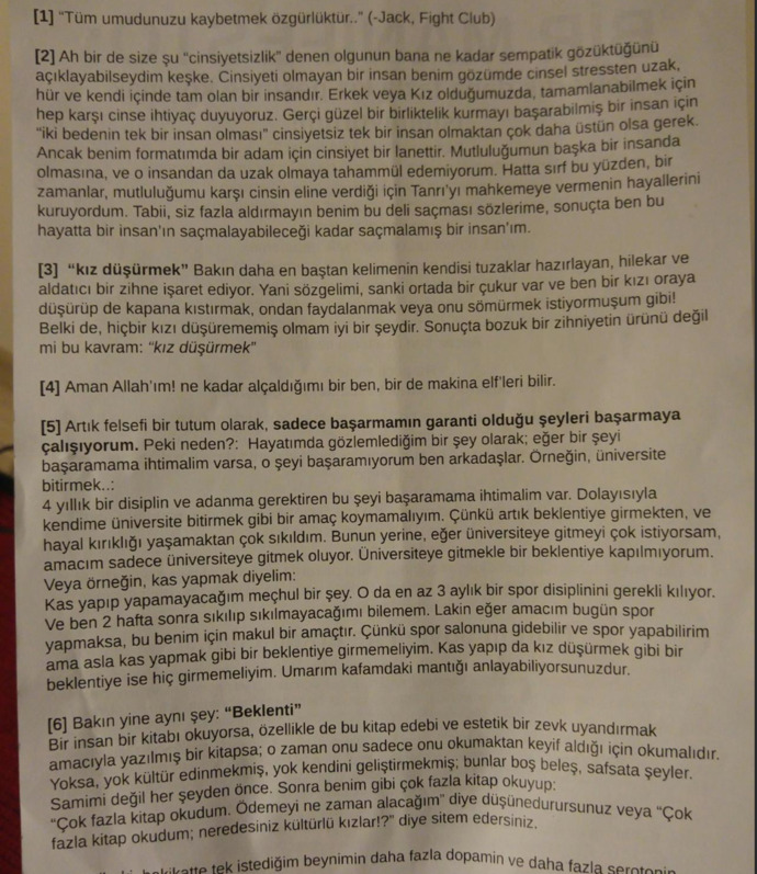 Ben pes ettim arkadaşlar diye pankart açtı, artık kız peşinde koşmayacakmış. Karşı cinsin peşinde koşmak anlamsız mı?
