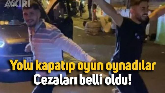 Yolu kapatıp göbek atan baba ve oğluna iki bin lira para cezası kesildi! En son ne zaman göbek attınız?