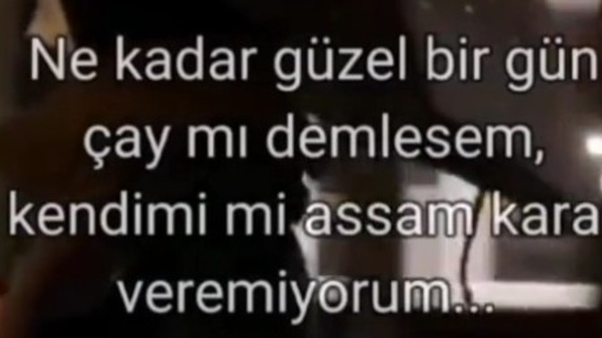Hayattan nefret ettiğiniz anlar oluyor mu?