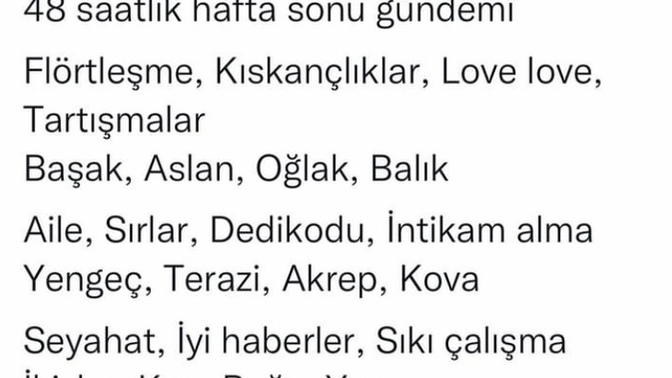 48 saatlik burçların hafta sonu gündemi nedir?