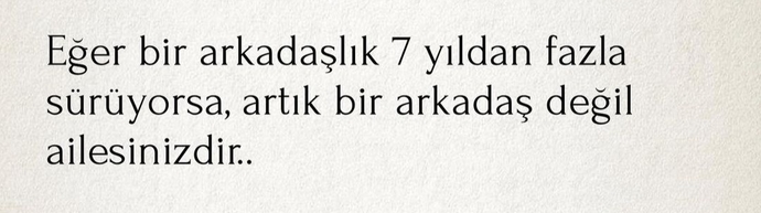 Sizin arkadaşlığınızın ömrü ne kadar?