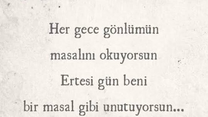 Sevdiğiniz bir şiirin en güzel dizesini paylaşır mısınız?