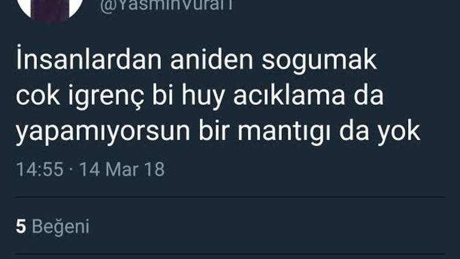 İnsanlardan aniden soğumak gibi bir huyunuz var mı?