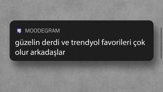 Güzelin neyi çok olur?