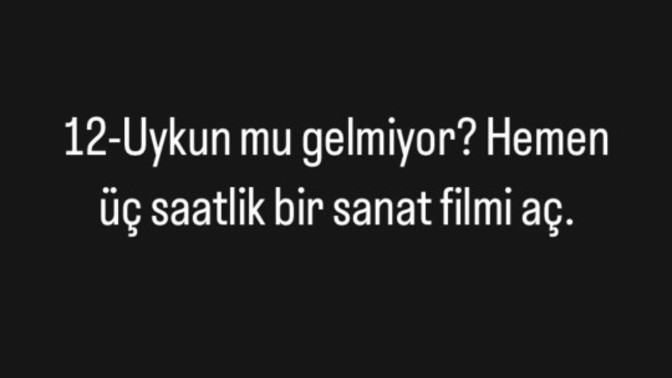 Uykunuz gelsin diye film izler misiniz?