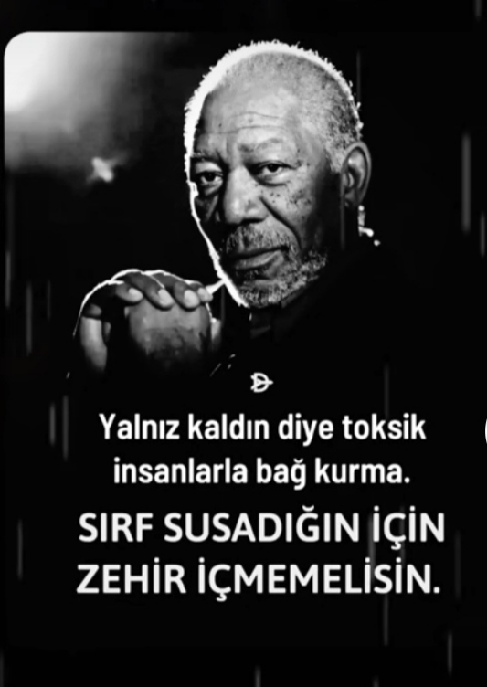 Sırf susadın diye zehir içermisin?