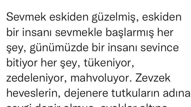 Sahiden, sevmek eskiden mi güzeldi?