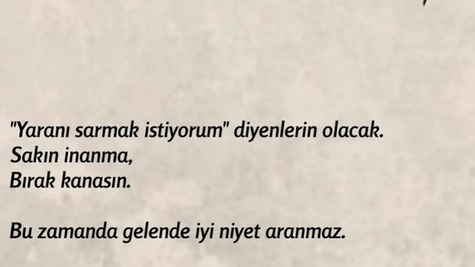 Bu zamanda gelende iyi niyet aranır mı?