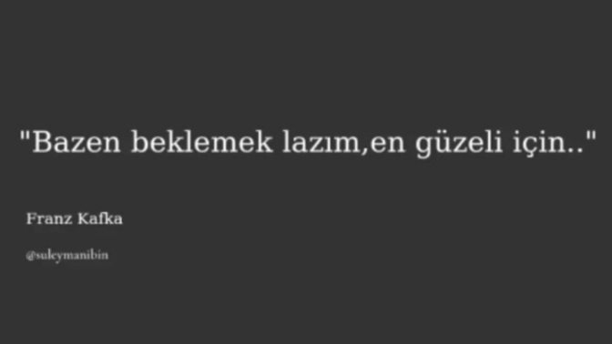 Beklemeyi sever misin?