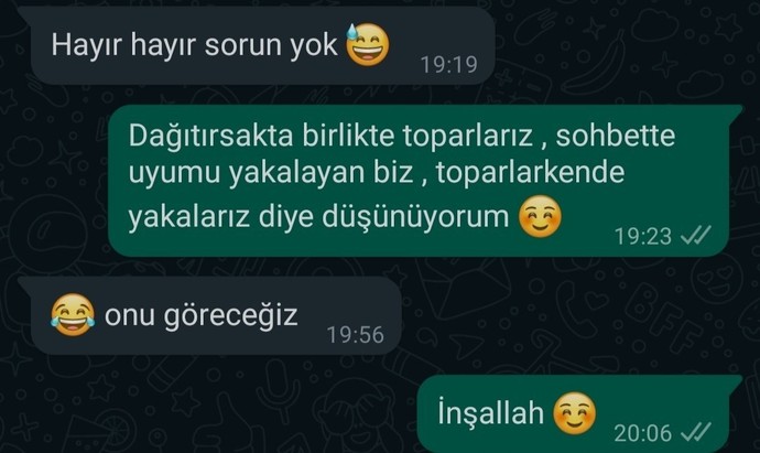Yeni tanıştığım kızla diyaloğum bu şekilde, sizce ışık var mı?