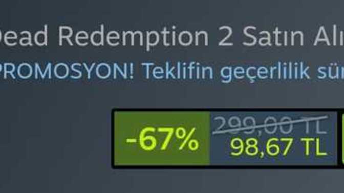 RDR2 Steam'da 300 TL'den 98 TL'ye düştü. İndirimi kaçırmayacaklar burada mı?