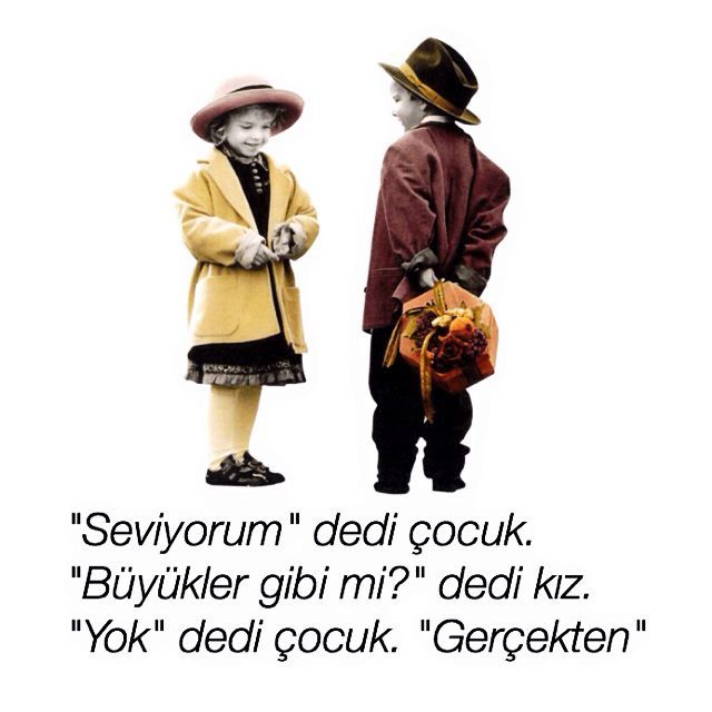 Aşk sizin için çocukken neydi, şimdi ne?