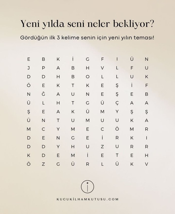 Gördüğün ilk 3 kelime yeni yılını temsil ediyor! Yeni yılda seni neler bekliyor?