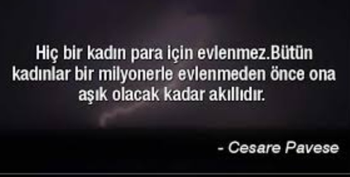 Parası için sevmediğiniz, beğenmediğiniz birisiyle evlilik düşünür müsünüz?