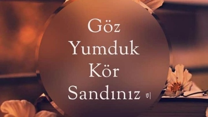 Sizi üzenlere ne söylemek istersiniz?