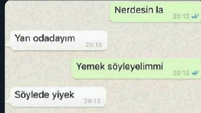 Şu an canınız ne yapmak istemiyor?