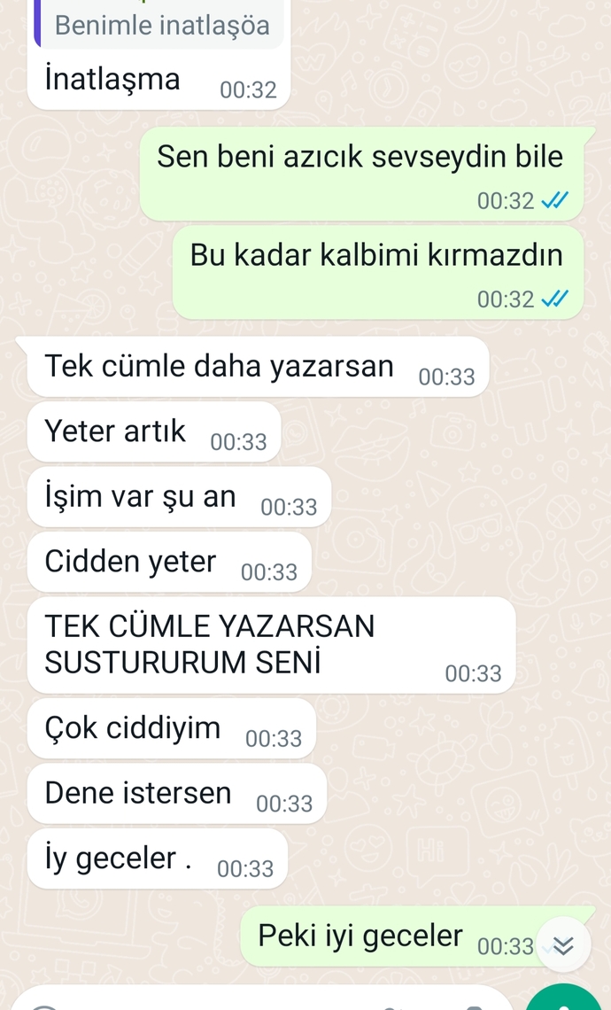 Sizce böyle bir muameleyi hak etmiş miyim? Fotoğraflı?