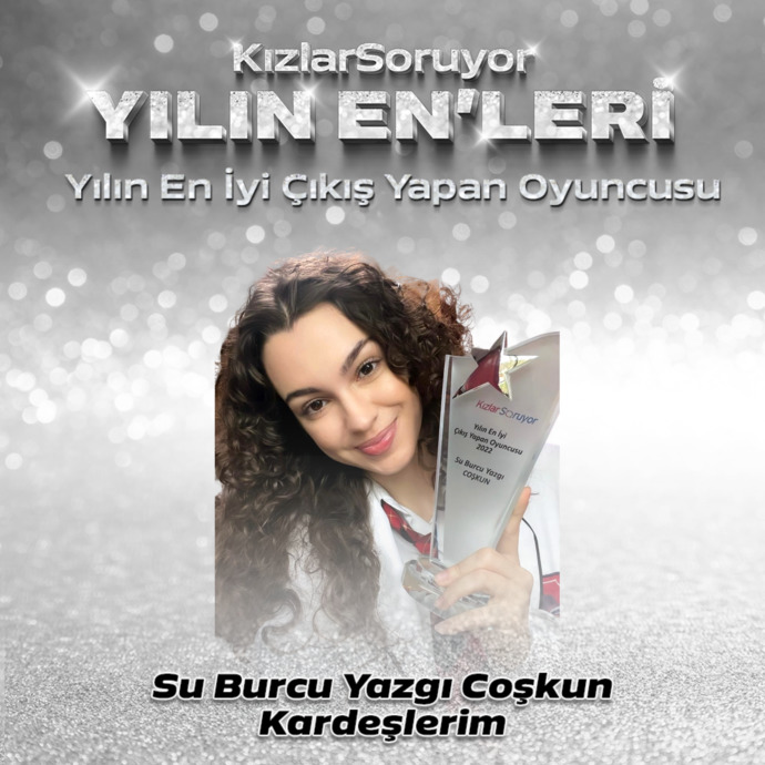 Yılın En İyi Çıkış Yapan Oyuncusu: Su Burcu Yazgı Coşkun 🤩