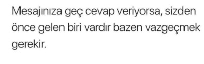 Mesajlaşlara geç dönülen ilişki son demlerinde midir?