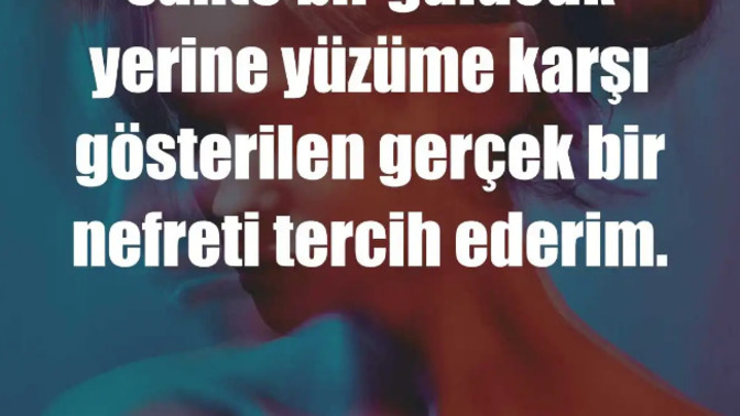 Bir insanın gerçek yüzünü nasıl ortaya çıkarırsınız?