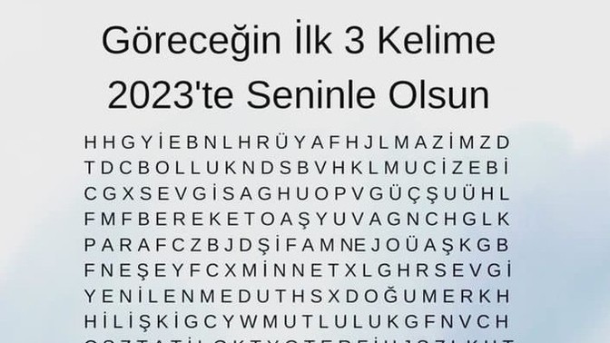 2023'te seninle olsun! İlk bakışta hangi 3 kelimeyi görüyorsun?