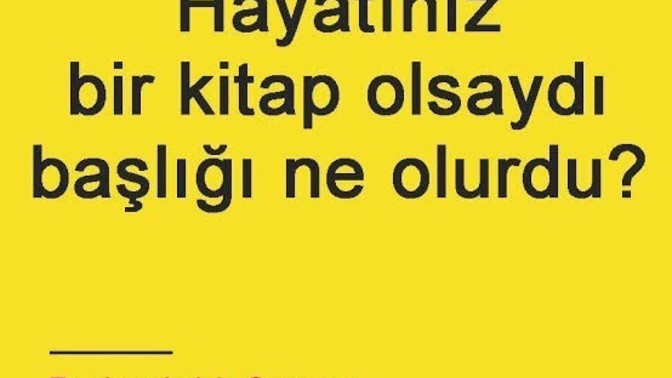 Kitabın adı ne olurdu?