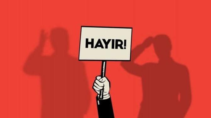 En son neye itiraz ettin ya da "Hayır" dedin?