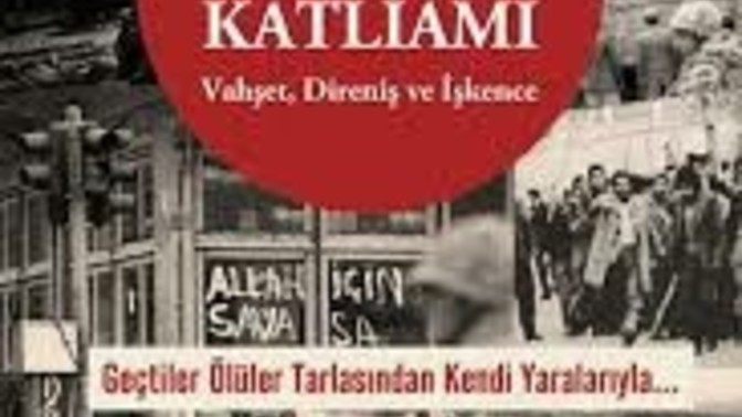 Maraş katliamı biliyor musunuz?