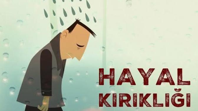 Hic hayal kırıklığına ugradınız mı?