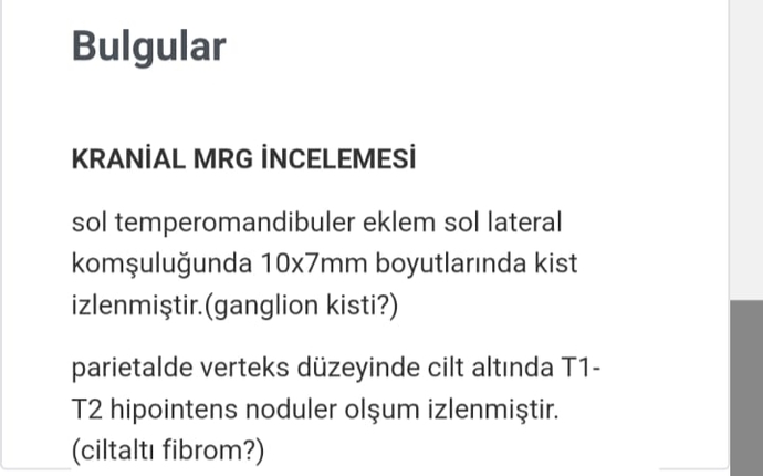 Arkadaslar annemin mr sonuçları iyi mi kötü mü şimdi bu?