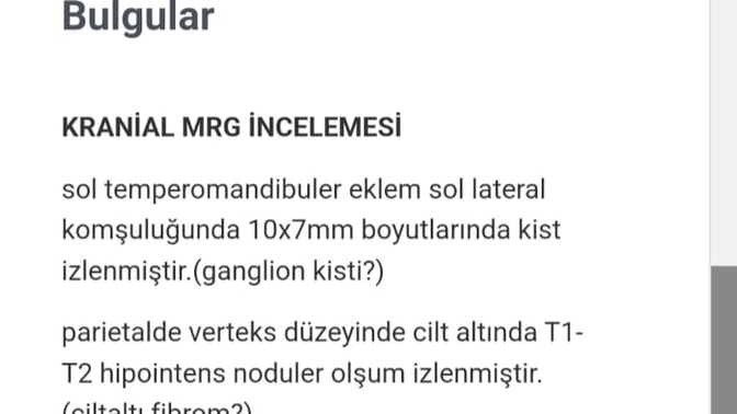 Arkadaslar annemin mr sonuçları iyi mi kötü mü şimdi bu?