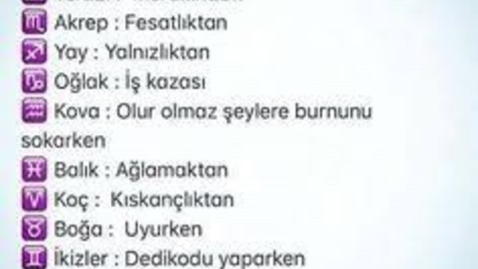 Burcunuza göre neden öleceksiniz?