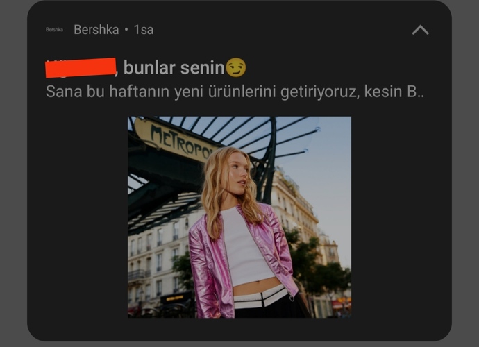 Bershka bana enteresan önerilerde bulunuyor, fazla mı ileri görüşlü ne?