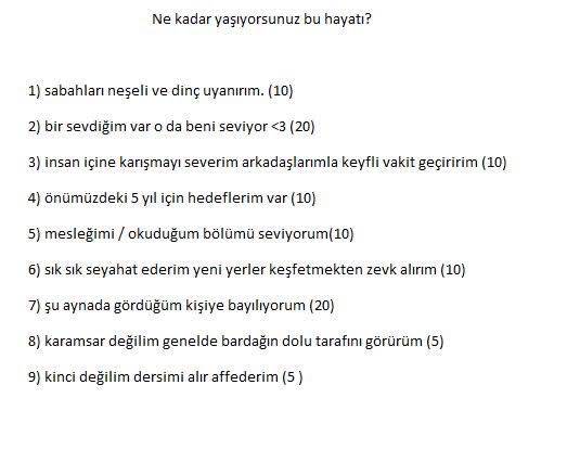 Bu hayatı ne kadar yaşıyorsunuz?