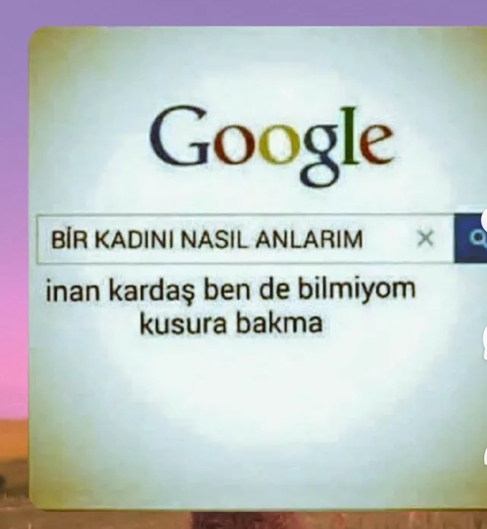Yok bu gerçek değildir fotomontaj dır ya eğer gerçekse Google kardeş bize düşman ozaman 😂😂